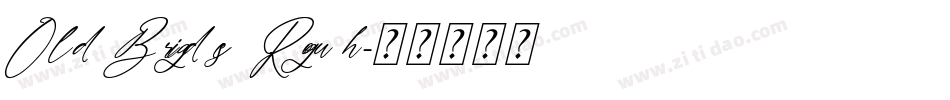Old Bridges Rough字体转换